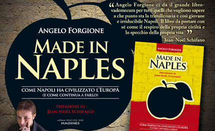 libri made in naples come napoli ha civilizzato europa come continua farlo