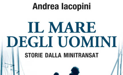 libri andrea iacopini presenta rimini il suo il mare degli uomini storie dalla minitransat