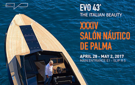 evo yachts al palma boat show 2017