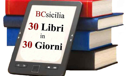 sicilia 30 libri in 30 giorni per riscoprire la bellezza della lettura